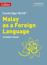  Cambridge IGCSE (TM) Malay as a Foreign Language Student\'s Book