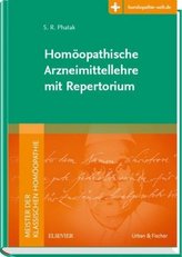 Meister der klassischen Homöopathie. Homöopathische Arzneimittellehre mit Repertorium