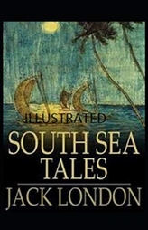  SOUTH SEA TALES ILLUSTRATED