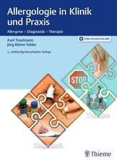 Allergologie in Klinik und Praxis