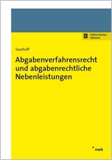 Abgabenverfahrensrecht und abgabenrechtliche Nebenleistungen