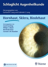Hornhaut, Sklera, Bindehaut