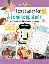 mixtipp: Rezeptkalender & Familienplaner 2021