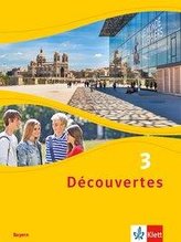 Découvertes 3. Ausgabe Bayern. Schülerbuch, fester Einband 3. Lernjahr