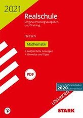 STARK Lösungen zu Original-Prüfungen und Training Realschule 2021 - Mathematik - Hessen