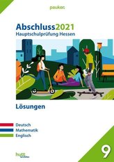 Abschluss 2021 - Hauptschulprüfung Hessen - Lösungen