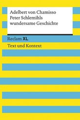Peter Schlemihls wundersame Geschichte. Textausgabe mit Kommentar und Materialien