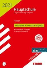 STARK Lösungen zu Original-Prüfungen Hauptschule 2021 - Mathematik, Deutsch, Englisch - Hessen