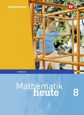 Mathematik heute 8. Schülerband. Thüringen