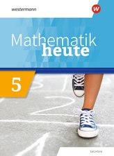 Mathematik heute 5. Schülerband. Sachsen