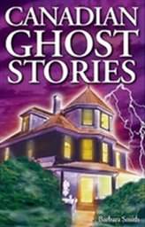 Canadian Ghost Stories
