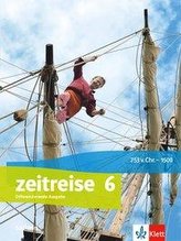 Zeitreise 6. Schülerbuch Klasse 6. Ausgabe Oberschule Sachsen