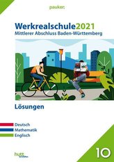 Werkrealschule 2021 - Mittlerer Abschluss Baden-Württemberg Lösungen