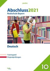 Abschluss 2021 - Realschule Bayern Deutsch