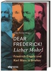 Dear Frederick, Lieber Mohr