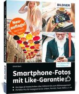 Smartphone-Fotos mit Like-Garantie!