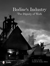  Bodine\'s Industry: The Dignity of Work