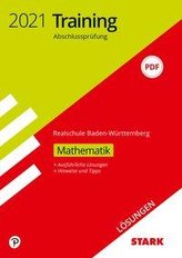 STARK Lösungen zu Training Abschlussprüfung Realschule 2021 - Mathematik - BaWü