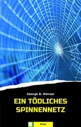 Ein tödliches Spinnennetz