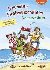 5 Minuten Piratengeschichten für Leseanfänger. gondolino Lesenlernen