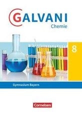 Galvani Band 1. 8. Jahrgangsstufe - Ausgabe B - Schülerbuch