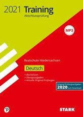 STARK Training Abschlussprüfung Realschule 2021 - Deutsch - Niedersachsen