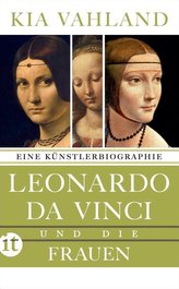 Leonardo da Vinci und die Frauen