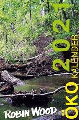 Robin Wood Ökokalender 2021