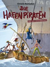 Die Hafenpiraten und das Geisterschiff (Bd. 3)