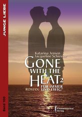 Gone with the Heat 2