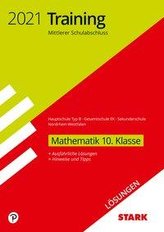 STARK Lösungen zu Training Mittlerer Schulabschluss 2021 - Mathe 10. Kl.- Haupt.Typ B/Gesamtschule EK/Sekundarschule - NRW