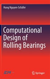  Computational Design of Rolling Bearings