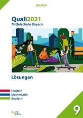 Quali 2021 - Mittelschule Bayern Lösungen