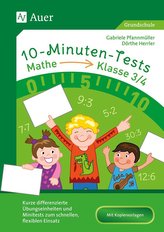 10-Minuten-Tests Mathematik - Klasse 3/4