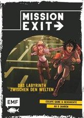 Mission Exit - Das Labyrinth zwischen den Welten