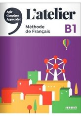 L'Atelier B1 - Kursbuch mit DVD-ROM und Code für das digitale Kursbuch