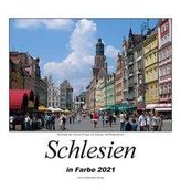 Farbbildkalender Schlesien 2021