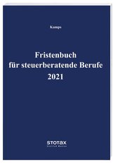 Fristenbuch für steuerberatende Berufe 2021