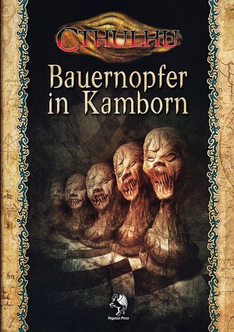 Cthulhu: Bauernopfer in Kamborn (Softcover) Cthulhu: Bauernopfer in Kamborn (Softcover)