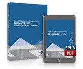 Das Baustellenhandbuch AUFMASS UND MENGENERMITTLUNG