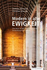 Modern in alle Ewigkeit