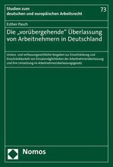 Die vorübergehende Überlassung von Arbeitnehmern in Deutschland