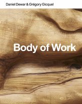 Daniel Dewar & Grégory Gicquel. Body of Work