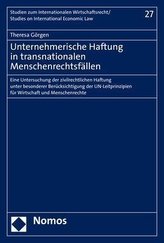 Unternehmerische Haftung in transnationalen Menschenrechtsfällen