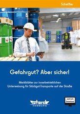 Gefahrgut? Aber sicher!