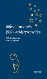 Alfred Komareks Weihnachtsgeschichten