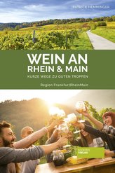 Wein an Rhein und Main