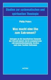 Was macht eine Ehe zum Sakrament?
