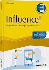 Influence! - inkl. Augmented-Reality-App