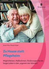 Zu Hause statt Pflegeheim